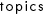 topics